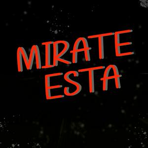 Escucha Mirate esta serie en la aplicación