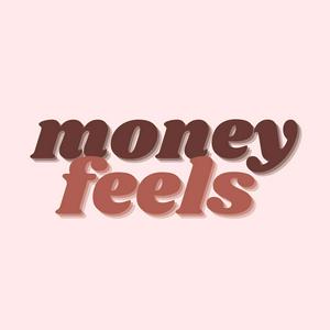 Escucha Money Feels en la aplicación