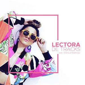 Escucha Mónica Martínez es Lectora de Tracks en la aplicación