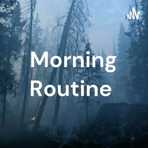 Morning Routine