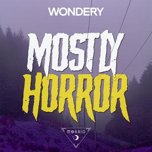 Escucha Mostly Horror en la aplicación