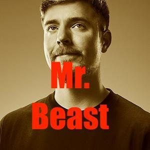 Escucha Mr. Beast en la aplicación