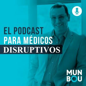 Médicos Disruptivos y emprendedores/Consultorios rentables