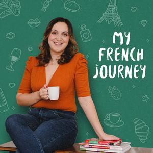 Escucha My French Journey en la aplicación