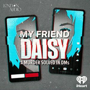 Escucha My Friend Daisy en la aplicación