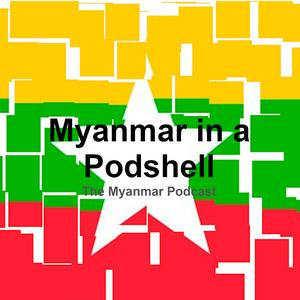 Escucha Myanmar in a PodShell en la aplicación