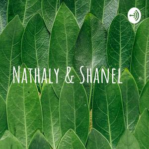 Nathaly & Shanel