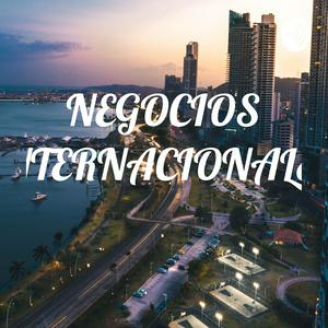 Escucha NEGOCIOS INTERNACIONALES en la aplicación