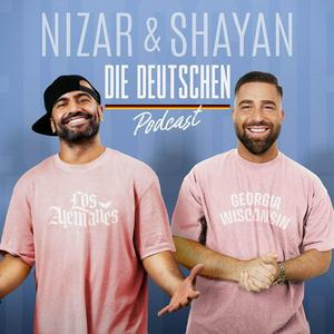 Escucha Nizar und Shayan - Die Deutschen Podcast en la aplicación