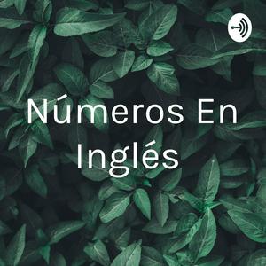 Escucha Números En Inglés en la aplicación