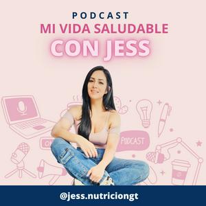 Mi Vida Saludable Con Jess