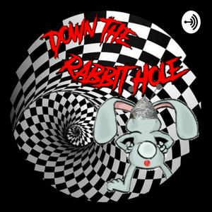 Escucha NWCZradio's Down The Rabbit Hole en la aplicación