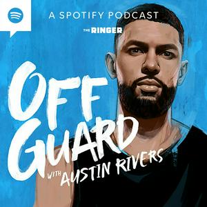 Escucha Off Guard with Austin Rivers en la aplicación