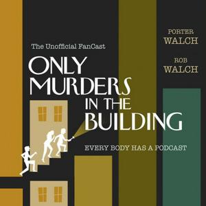 Escucha Only Murders in the Building - The Unofficial FanCast en la aplicación