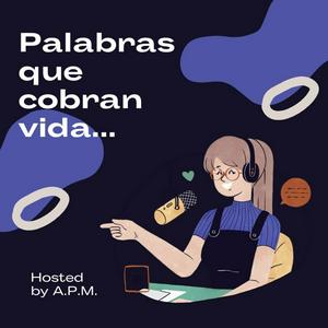 Escucha Palabras que cobran vida... en la aplicación