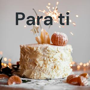 Para ti