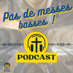 Pas de messes basses !