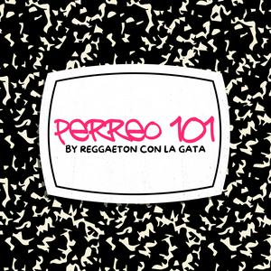 Perreo 101