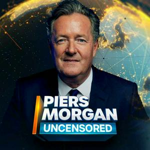 Escucha Piers Morgan Uncensored en la aplicación