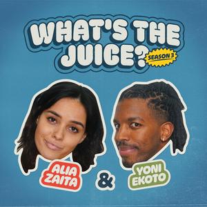 Escucha What's The Juice? en la aplicación