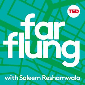 Escucha Far Flung with Saleem Reshamwala en la aplicación