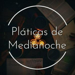 Escucha Pláticas de Medianoche en la aplicación