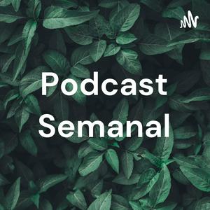 Escucha Podcast Semanal en la aplicación