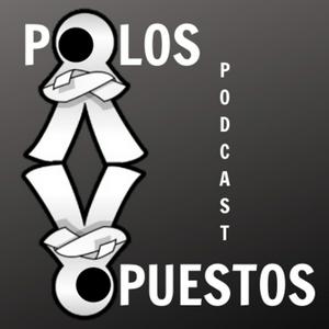 Escucha Polos Opuestos Podcast en la aplicación