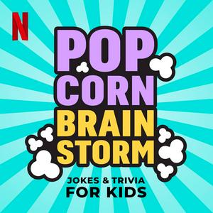 Escucha Popcorn Brainstorm! Jokes & Trivia for Kids en la aplicación