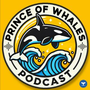 Escucha Prince of Whales PODcast en la aplicación