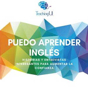 Escucha PUEDO APRENDER INGLÉS - Historias interesantes con inglés de la vida real en la aplicación