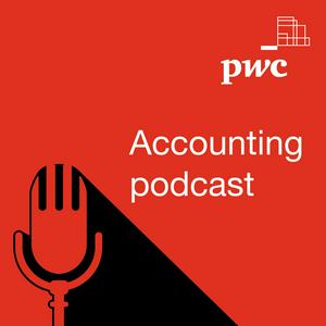 Escucha PwC's accounting podcast en la aplicación