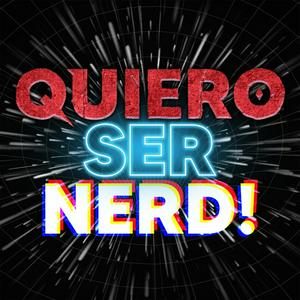 Escucha Quiero ser Nerd！ en la aplicación