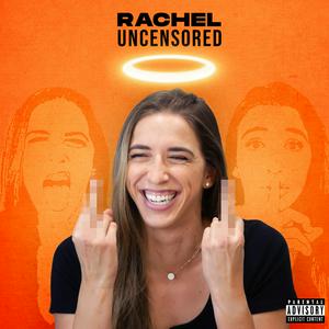 Escucha Rachel Uncensored en la aplicación