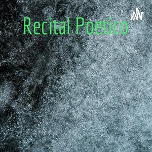Recital Poetico