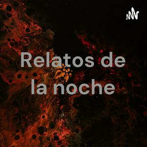 Escucha Relatos de la noche en la aplicación