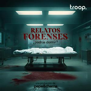 Escucha Relatos Forenses Podcast en la aplicación