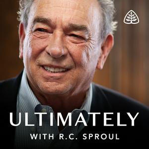 Escucha Ultimately with R.C. Sproul en la aplicación