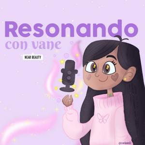 Escucha Resonando con Vane en la aplicación