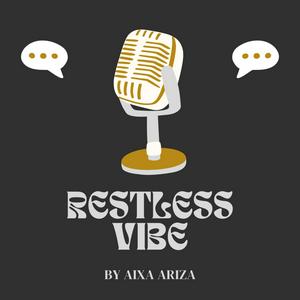 Escucha Restless vibe 🤯 en la aplicación