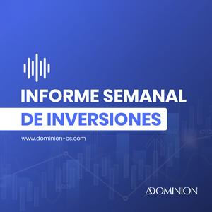 Informe semanal de inversiones
