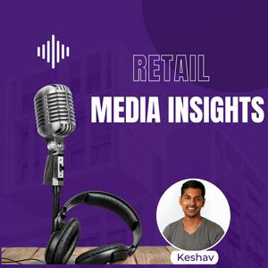 Retail Media Insights