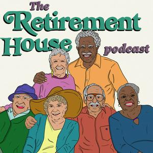 Escucha Retirement House en la aplicación