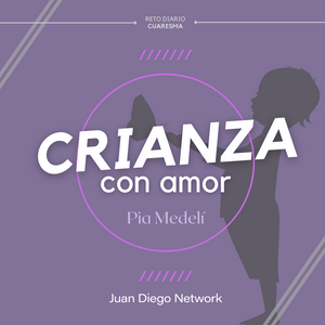 Escucha RETO: Crianza con amor de Pía Medelí en la aplicación