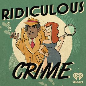 Escucha Ridiculous Crime en la aplicación