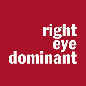 Escucha Right Eye Dominant en la aplicación