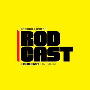 Escucha Rodcast, con Rodrigo Pacheco en la aplicación