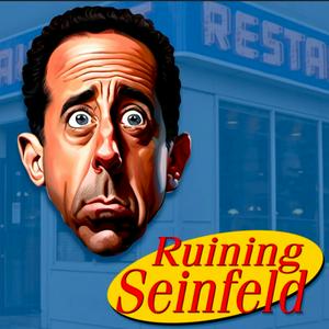 Escucha Ruining Seinfeld en la aplicación