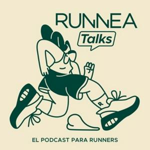 Escucha RUNNEA Podcast I Escúchanos cuando salgas a correr en la aplicación