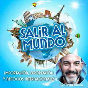 Diego Bruno / Salir al Mundo!! - Importación &amp; Exportación